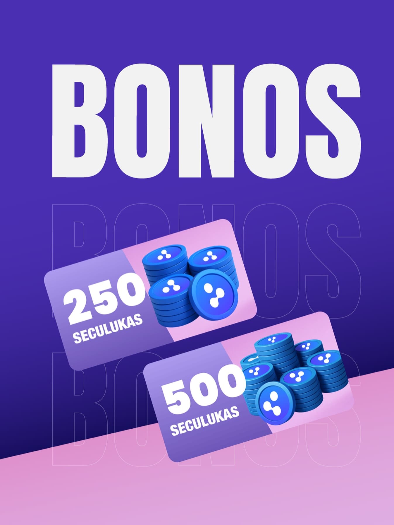 Sorteo de bonos de 250 y 500 Seculukas